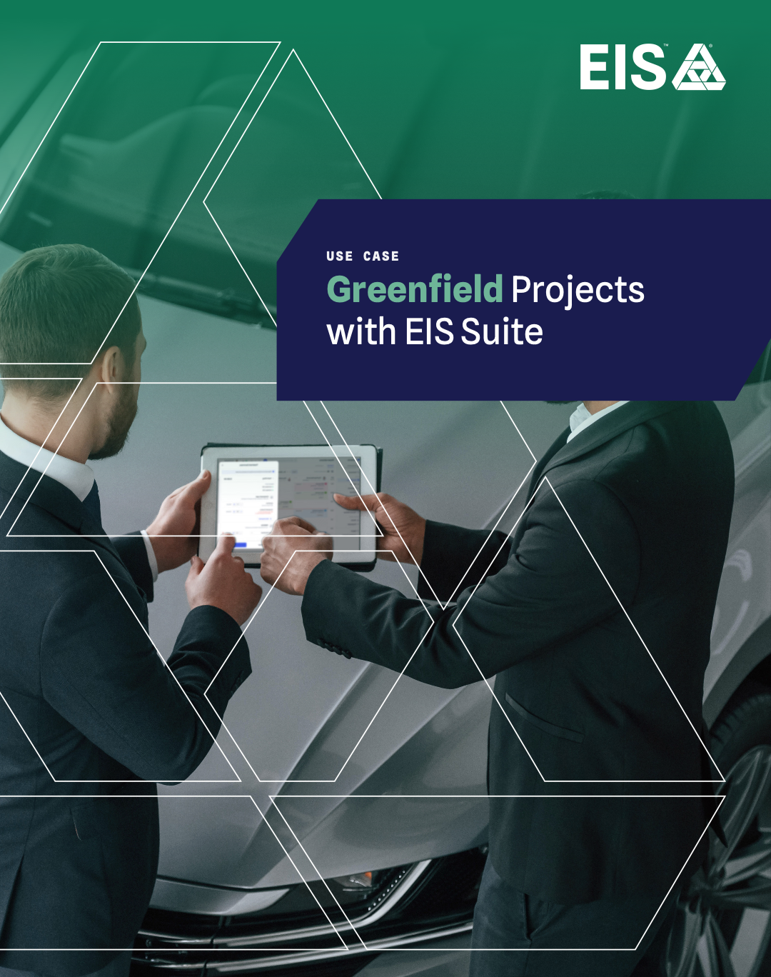 Greenfield Projects with EIS Suite